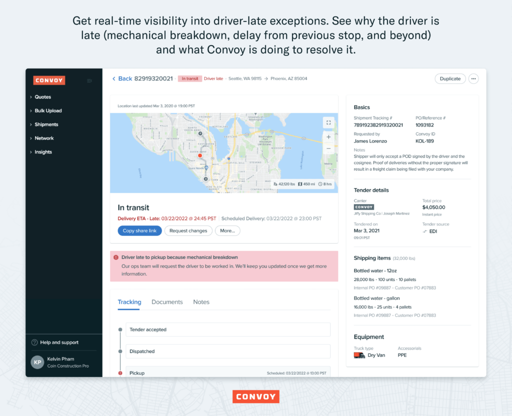 Get real-time visibility into driver-late exceptions. See why the driver is late (mechanical breakdown, delay from previous stop, and beyond) and what Convoy is doing to resolve it.
